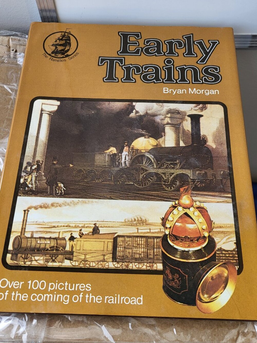 Early Trains (Ramillies S.) by Morgan, Bryan Hardback Book RARE DUSTJACKET